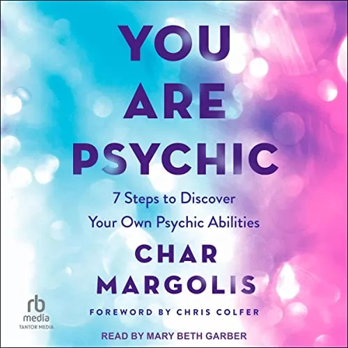 You Are Psychic By Char Margolis