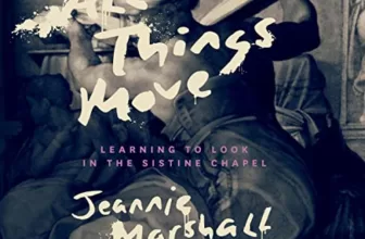 All Things Move By Jeannie Marshall