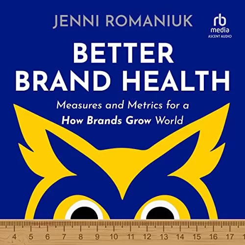 Better Brand Health By Jenni Romaniuk