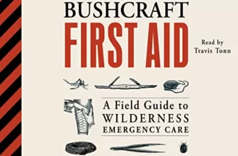 Bushcraft First Aid By Dave Canterbury, Jason A. Hunt PhD