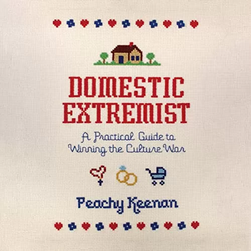 Domestic Extremist By Peachy Keenan