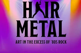 Don't Call It Hair Metal By Sean Kelly