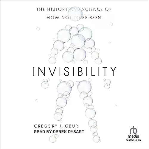 Invisibility By Gregory J. Gbur