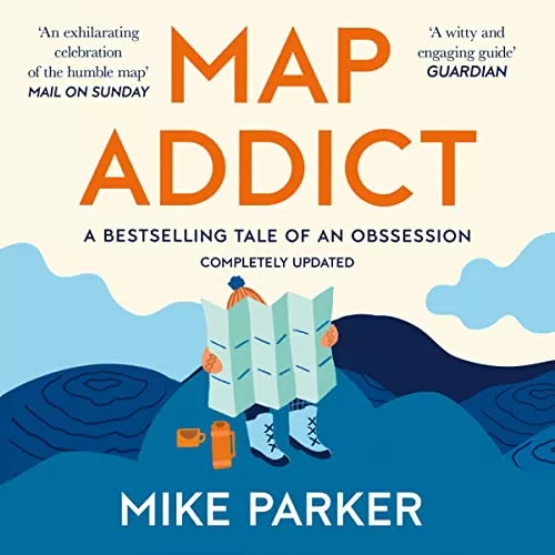 Map Addict By Mike Parker
