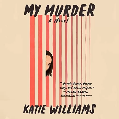 My Murder By Katie Williams