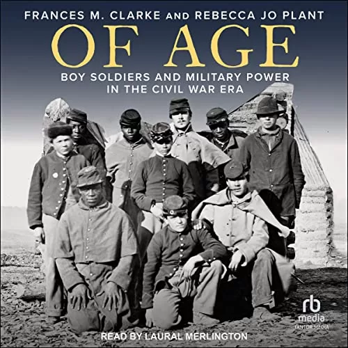 Of Age By Frances M. Clarke, Rebecca Jo Plant