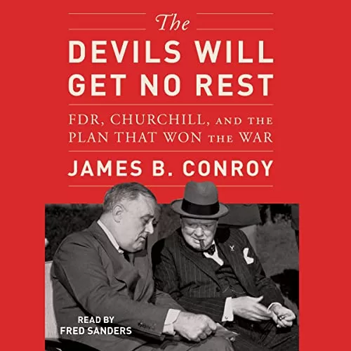 The Devils Will Get No Rest By James B. Conroy