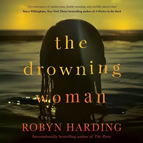 The Drowning Woman By Robyn Harding