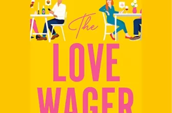 The Love Wager By Lynn Painter