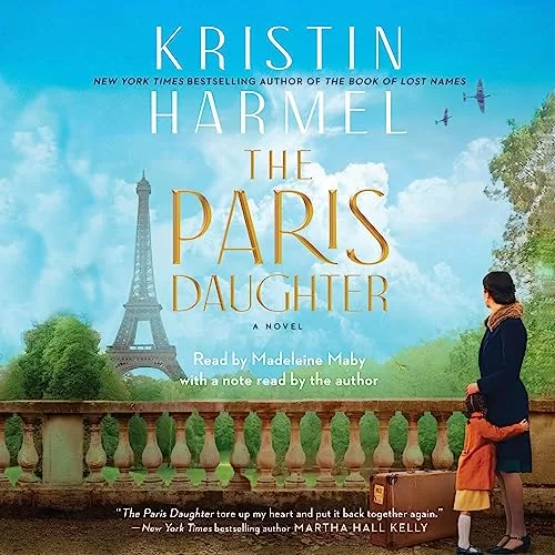 The Paris Daughter By Kristin Harmel