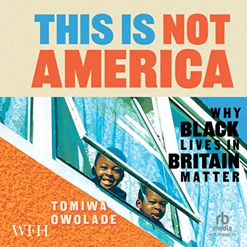 This Is Not America By Tomiwa Owolade