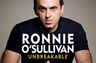 Unbreakable By Ronnie O'Sullivan