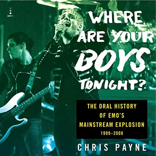 Where Are Your Boys Tonight? By Chris Payne