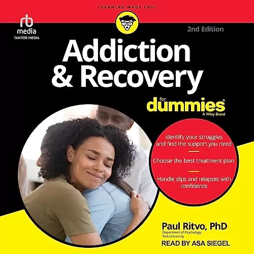 Addiction & Recovery for Dummies (2nd Edition) By Paul Ritvo