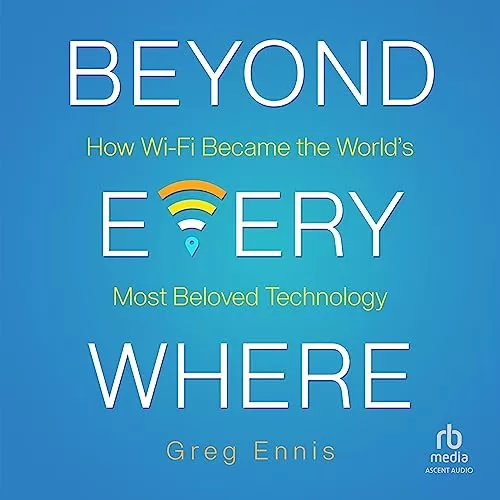 Beyond Everywhere By Greg Ennis
