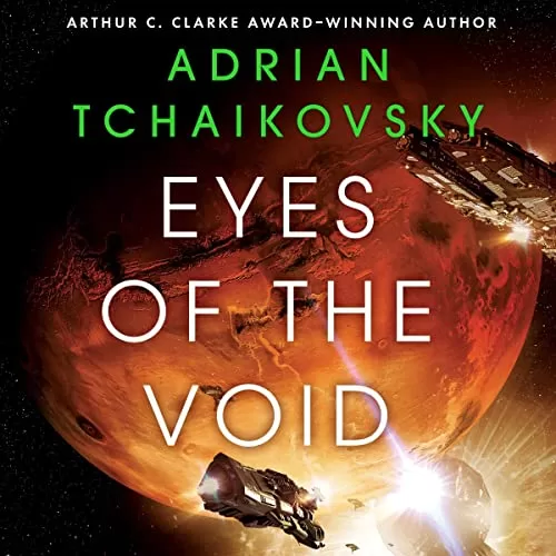 Eyes of the Void By Adrian Tchaikovsky