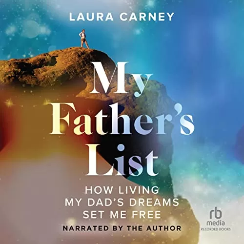 My Father's List By Laura Carney