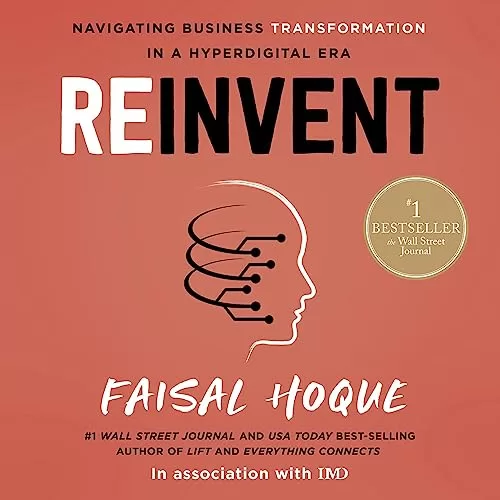 Reinvent By Faisal Hoque