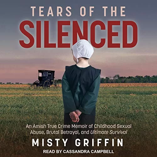 Tears of the Silenced By Misty Griffin