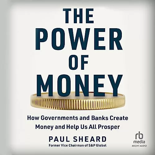 The Power of Money By Paul Sheard