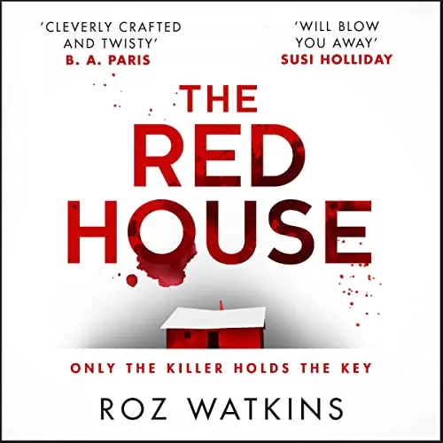 The Red House By Roz Watkins