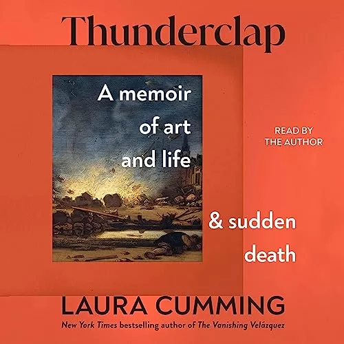 Thunderclap By Laura Cumming