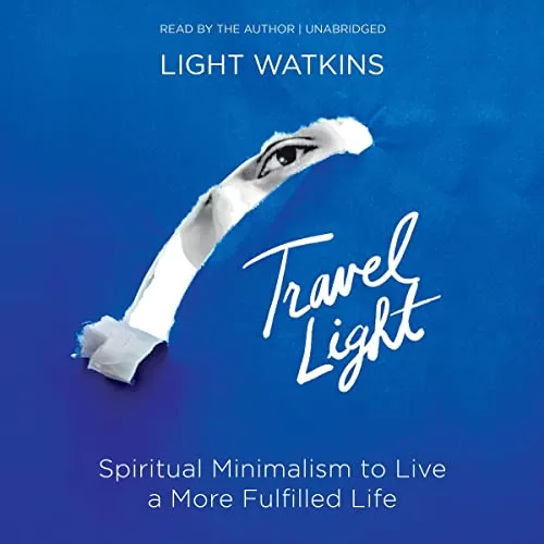 Travel Light By Light Watkins