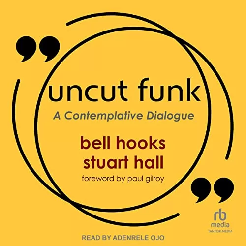 Uncut Funk By Bell Hooks, Stuart Hall