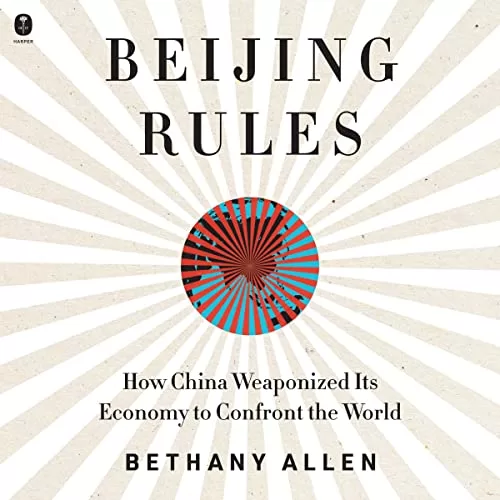 Beijing Rules By Bethany Allen