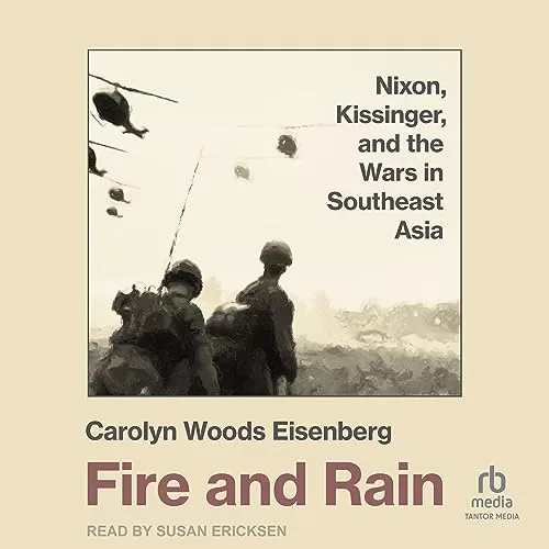 Fire and Rain By Carolyn Woods Eisenberg