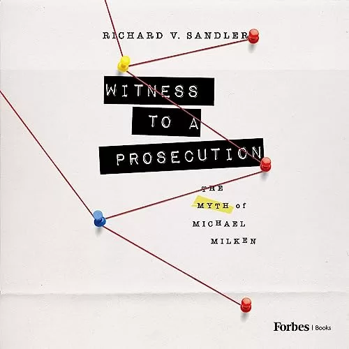 Witness to a Prosecution By Richard Sandler