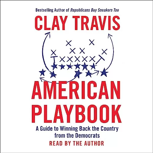 American Playbook By Clay Travis