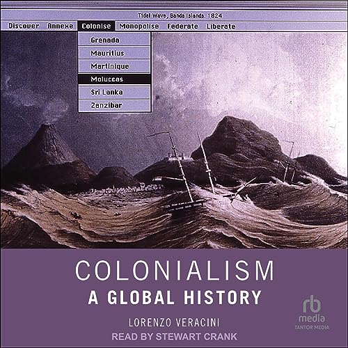 Colonialism By Lorenzo Veracini