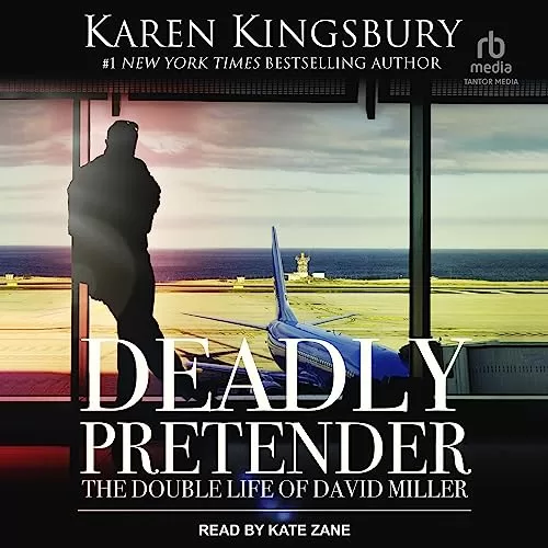 Deadly Pretender By Karen Kingsbury