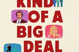 Kind of a Big Deal By Saul Austerlitz