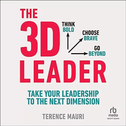 The 3D Leader By Terence Mauri