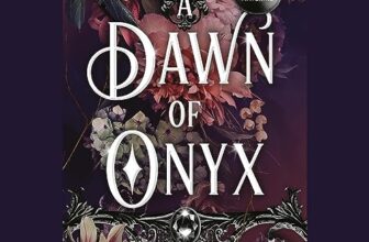 A Dawn of Onyx By Kate Golden