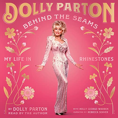 Behind the Seams By Dolly Parton