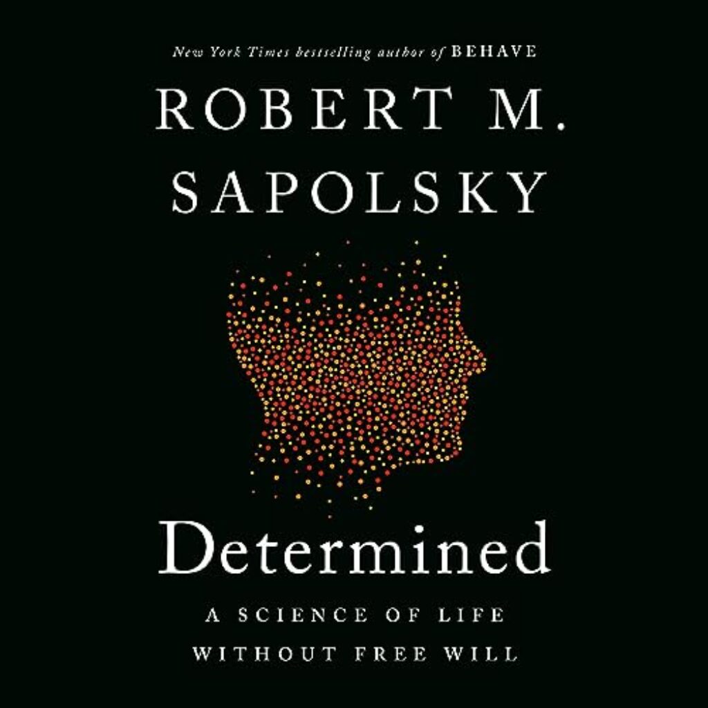 Determined By Robert M. Sapolsky | AudioBook Download
