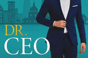 Dr. CEO By Louise Bay