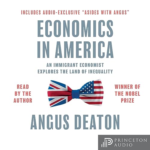 Economics in America By Angus Deaton