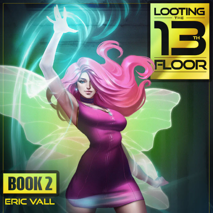 Looting the 13th Floor 3 By Eric Vall