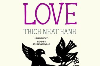 How to Love By Thich Nhat Hanh