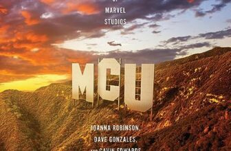 MCU By Joanna Robinson, Dave Gonzales, Gavin Edwards