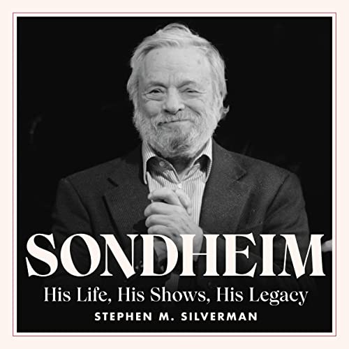 Sondheim By Stephen M. Silverman