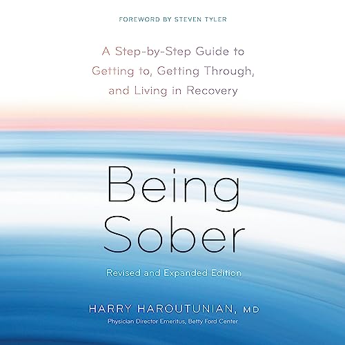 Being Sober (Revised and Expanded) By Harry Haroutunian