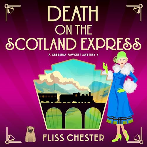 Death on the Scotland Express By Fliss Chester