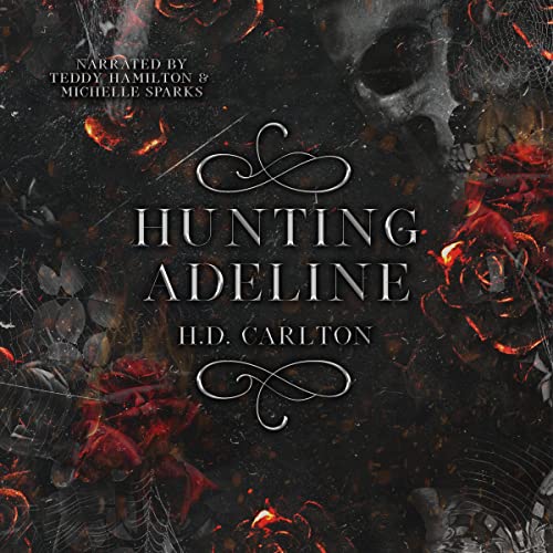 Hunting Adeline [Cat and Mouse Duet, Book 2] By H.D. Carlton