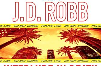 Interlude in Death By J. D. Robb