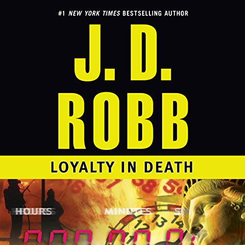 Loyalty in Death By  J. D. Robb